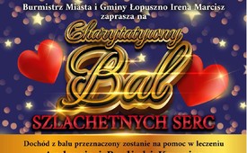 Charytatywny Bal Szlachetnych Serc - 20.01.2024 r.