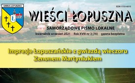 Prezentujemy najnowsze wydanie Wieści Łopuszna Nr 3/2021