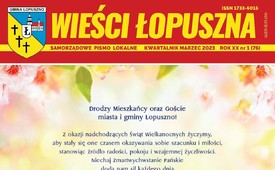 Prezentujemy najnowsze wydanie „Wieści Łopuszna” Nr 1 / 2023