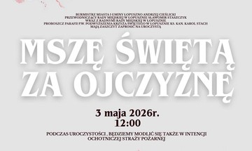 Uroczysta Msza Święta za Ojczyznę - 3 maja 2026 r.