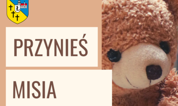 Zdjęcie do aktualności Akcja charytatywna „Przynieś misia”!