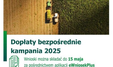 Zdjęcie do aktualności Wnioski o dopłaty bezpośrednie tylko do 15 maja 2025