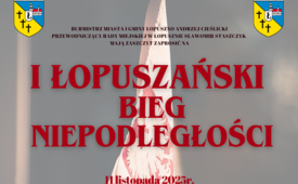 I ŁOPUSZAŃSKI BIEG NIEPODLEGŁOŚCIOWY