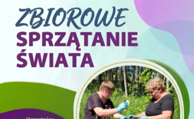 Zbiorowe sprzątanie świata!