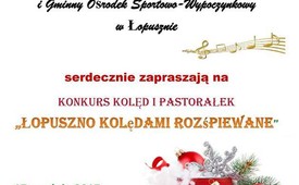 Konkurs kolęd i pastorałek - Łopuszno Kolędami Rozśpiewane - 17.12.2017