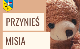 Akcja charytatywna „Przynieś misia”!