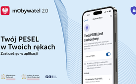 Zastrzeż PESEL i chroń swoje dane w mObywatelu 2.0