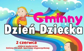 Gminny Dzień Dziecka 2019 - Zaproszenie