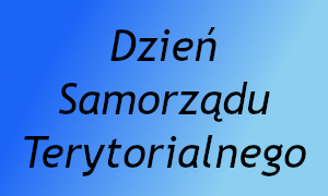 zdjecie na stronie o tytule: Dzień Samorządu Terytorialnego - 27 maja 2021 roku