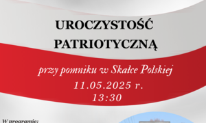 zdjecie na stronie o tytule: Uroczystość Patriotyczna w Skałce Polskiej - 11.05.2025