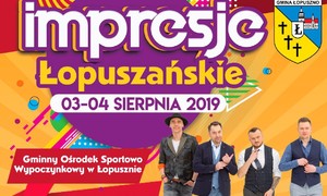 zdjecie na stronie o tytule: Impresje Łopuszańskie 2019 - Zapraszamy!