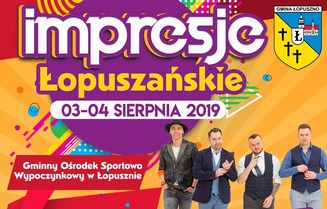 Zdjęcie do wydarzenia Impresje Łopuszańskie 2019 - Zapraszamy!